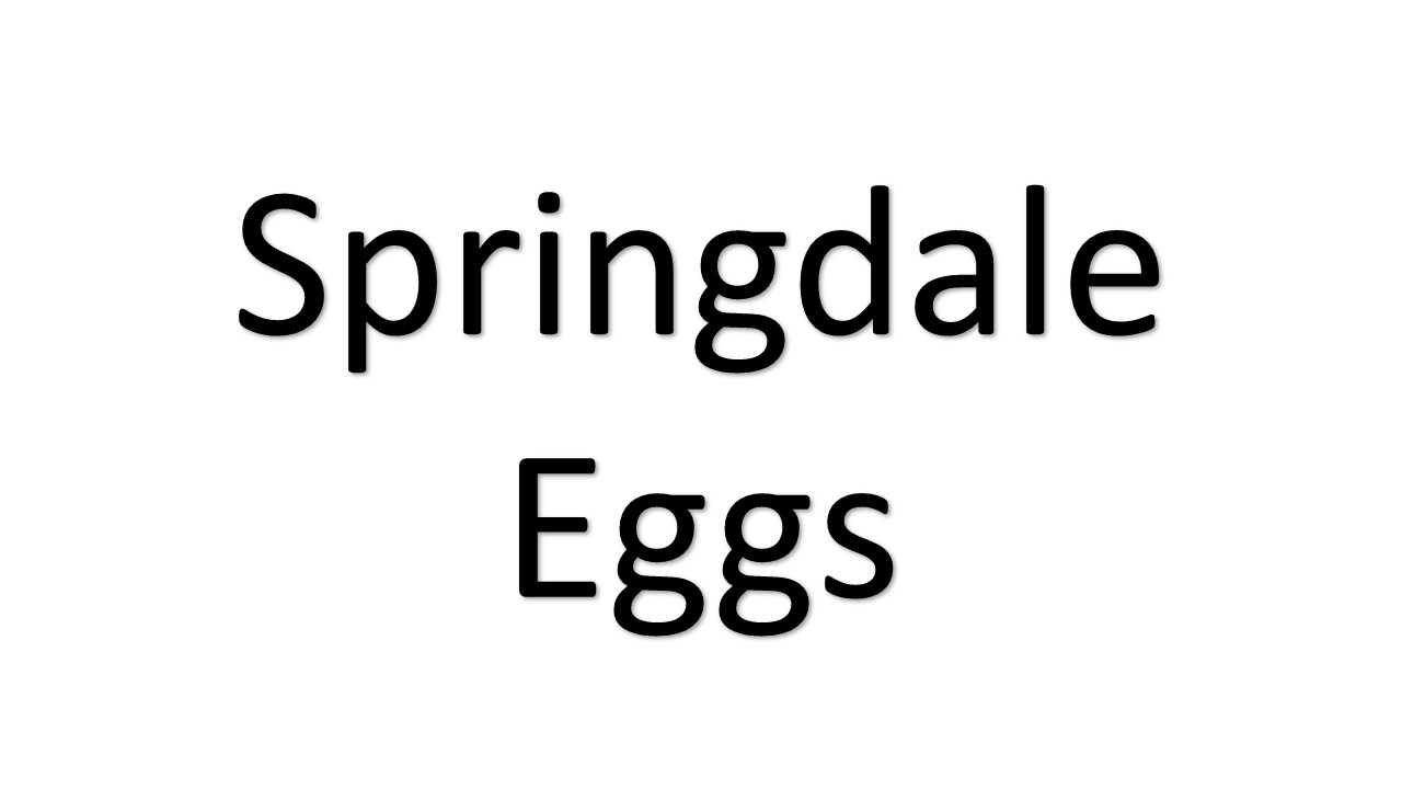 Springdale Colony Eggs